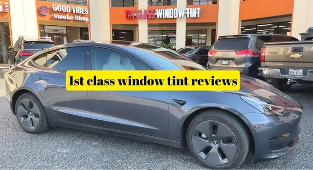 1st class window tint reviews